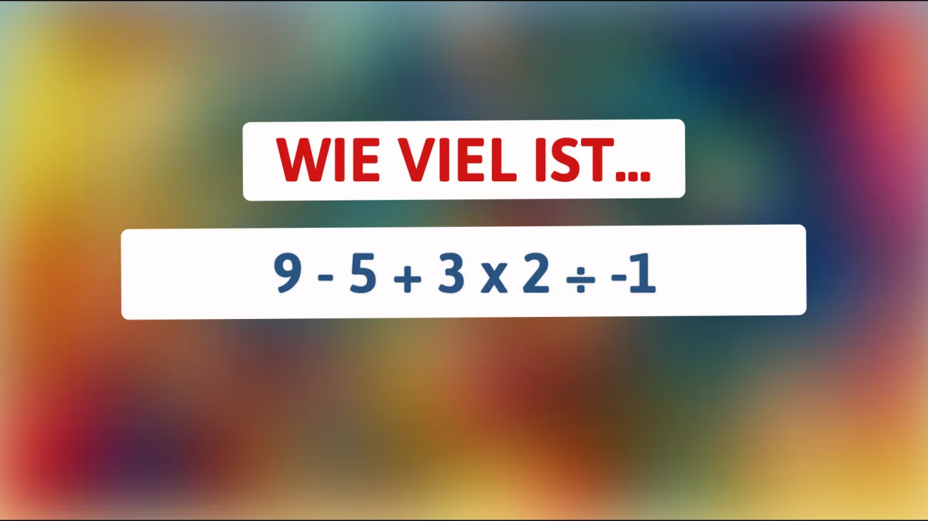 Nur schlaue Köpfe können dieses mathematische Rätsel lösen! Bereit für die ultimative Herausforderung?"