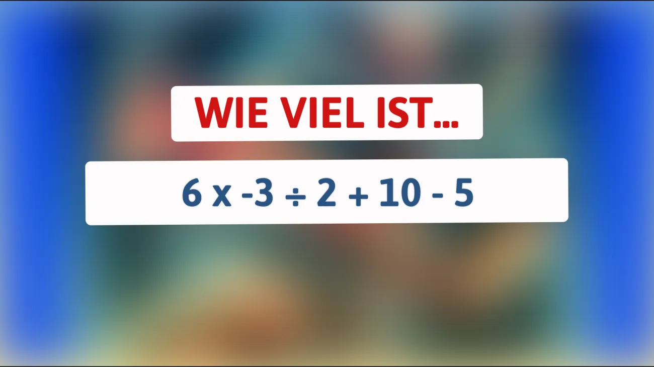 Nur für wahre Denksport-Meister: Kannst du diese mathematische Herausforderung lösen? Teste dein Genie!"